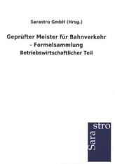 Geprüfter Meister für Bahnverkehr - Formelsammlung