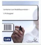 Lernkarten zum Modellbauermeister - 3. Prüfungsteil