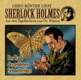 Sherlock Holmes - Aus den Tagebüchern von Dr. Watson - Der Raub des goldenen Schmetterlings, 1 Audio-CD