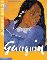 Gauguin und seine Zeit