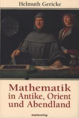 Mathematik in Antike, Orient und Abendland