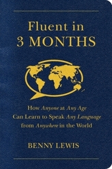 Fluent in 3 Months. Fliessend in drei Monaten, englische Ausgabe