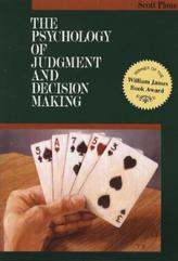 The Psychology of Judgment and Decision Making