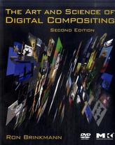The Art and Science of Digital Compositing, w. DVD-ROM