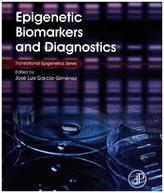 Epigenetic Biomarkers and Diagnostics