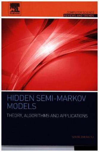 Hidden Semi-Markov Models Hidden Semi-Markov Models