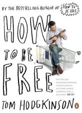 How to be Free. Die Kunst, frei zu sein, englische Ausgabe