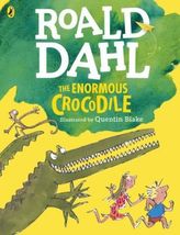 The Enormous Crocodile. Das riesengroße Krokodil, englische Ausgabe