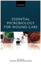 Essential Microbiology for Wound Care