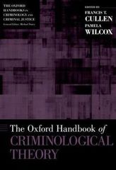 The Oxford Handbook of Criminological Theory