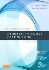 Core Curriculum for Neonatal Intensive Care Nursing