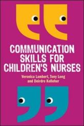 Communication Skills for Children's Nurses