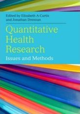 Quantitative Health Research: Issues and Methods