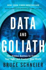 Data and Goliath. Data und Goliath - Die Schlacht um die Kontrolle unserer Welt, englische Ausgabe