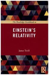 The Routledge Guidebook To Einstein's Relativity