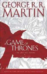A Game Of Thrones, The Graphic Novel. Vol.1