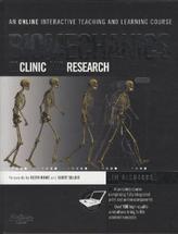 Biomechanics in Clinic and Research