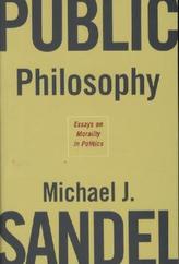 Public Philosophy. Moral und Politik, englische Ausgabe