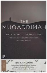 The Muqaddimah - An Introduction to History