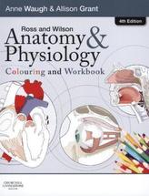 Ross and Wilson Anatomy and Physiology Colouring and Workbook