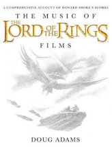 The Music of The Lord of the Rings Films, w. Audio-CD
