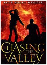 Chasing the Valley - Skyfire. Magnetic Valley - Das Land hinter dem Tal, englische Ausgabe