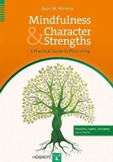 Mindfulness & Character Strengths, w. Audio-CD