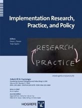 Implementation Research, Practice, and Policy
