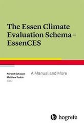 The Essen Climate Evaluation Schema EssenCES