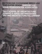 Rethinking Chongqing: Mixed-Use and Super-Dense