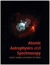 Atomic Astrophysics and Spectroscopy