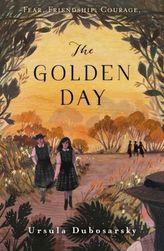 The Golden Day. Nicht jetzt, niemals, englische Ausgabe