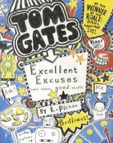 Tom Gates - Excellent Excuses (And Other Good Stuff). Tom Gates - Eins-a-Ausreden (und anderes cooles Zeug), englische Ausgabe