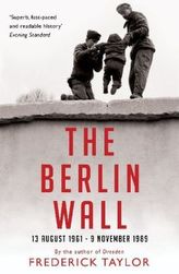 The Berlin Wall. Die Mauer, englische Ausgabe