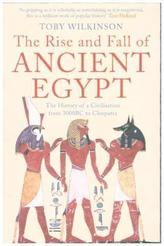 The Rise and Fall of Ancient Egypt. Aufstieg und Fall des Alten Ägypten, englische Ausgabe