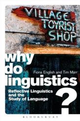 Why Do Linguistics?