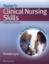 Taylor's Clinical Nursing Skills