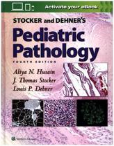 Stocker and Dehner's Pediatric Pathology