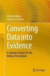 Converting Data into Evidence