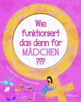 Wie funktioniert das denn für Mädchen ???
