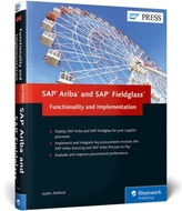 SAP Ariba and SAP Fieldglass: Functionality and Implementation