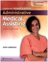 Lippincott Williams & Wilkins' Administrative Medical Assisting