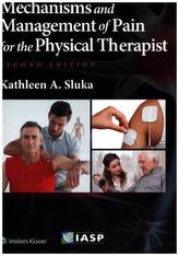 Mechanisms and Management of Pain for the Physical Therapist