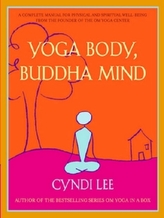 Yoga Body, Buddha Mind. Yoga für den Körper - Buddha für den Geist, englische Ausgabe