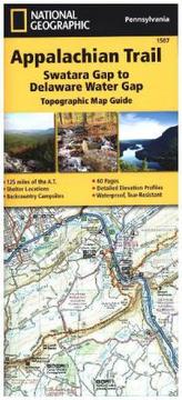 National Geographic Topographic Map Guide Appalachian Trail, Swatara Gap to Delaware Water Gap