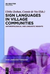 Sign Languages in Village Communities