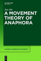A Movement Theory of Anaphora
