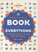 The Lonely Planet Book of Everything. Eine Reise, ein Buch, englische Ausgabe