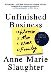 Unfinished Business : Women Men Work Family. Was noch zu tun ist, englische Ausgabe