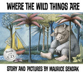 Where The Wild Things Are, w. Audio-CD. Wo die wilden Kerle wohnen, englische Ausgabe